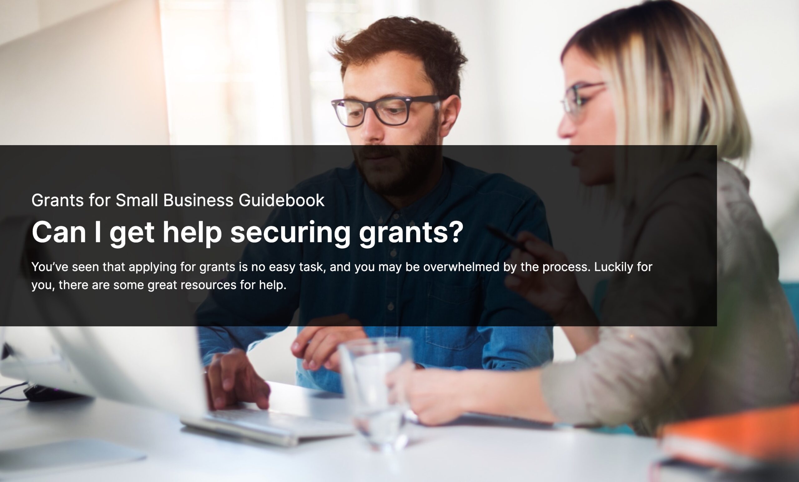 can-i-get-help-securing-grants-grants-for-small-business-guidebook